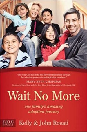 Wait No More: One Family's Amazing Adoption Journey