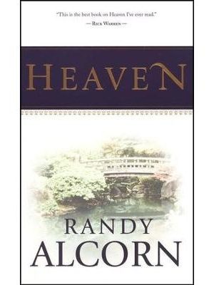 Heaven: A Comprehensive Guide to Everything the Bible Says About Our Eternal Home