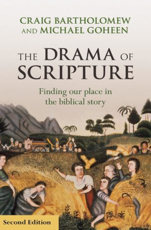 The Drama of Scripture