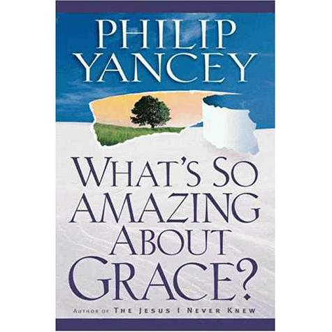 What`s So Amazing About Grace?