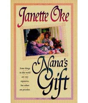 Nana's Gift: Some things in this world are very expensive, but others are priceless