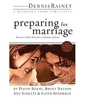 Preparing for Marriage: Discover God's Plan for a Lifetime of Love
