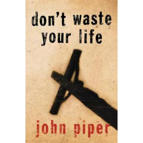 Don`t Waste Your Life (Includes DVD)