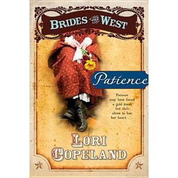 Brides of the West: Patience