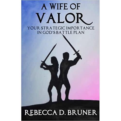 A Wife Of Valor