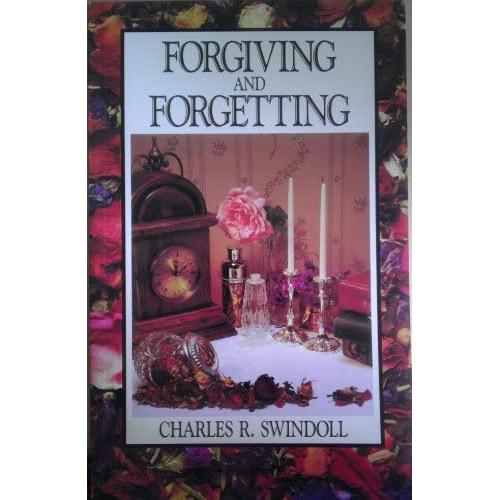 Forgiving And Forgetting