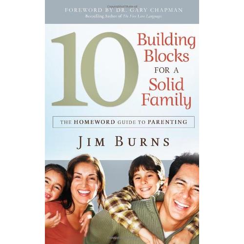 The 10 Building Blocks For A Happy Family