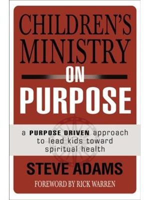 Children's Ministry On Purpose