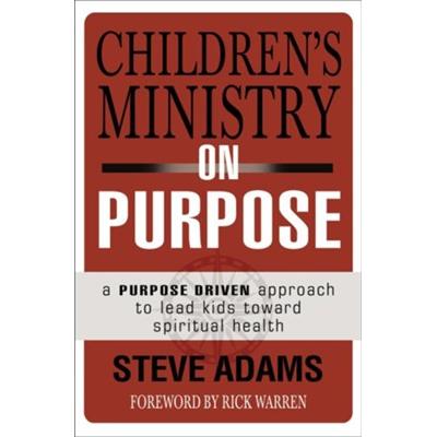 Children's Ministry On Purpose