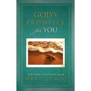 God's Promises for You: Scripture Selections from Max Lucado