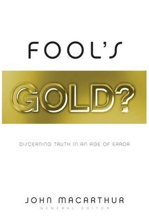 Fool's Gold: Discerning Truth in an Age of Error