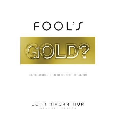 Fool's Gold: Discerning Truth in an Age of Error