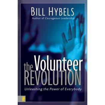 Volunteer Revolution: Unleashing the Power of Everybody