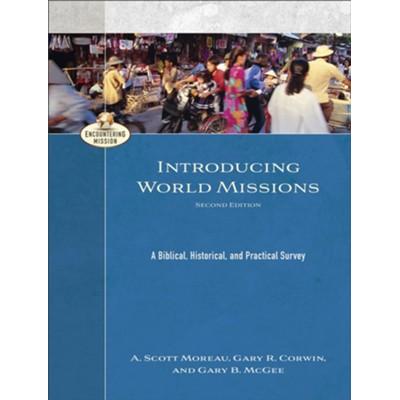 Introducing World Missions, 2nd ed.