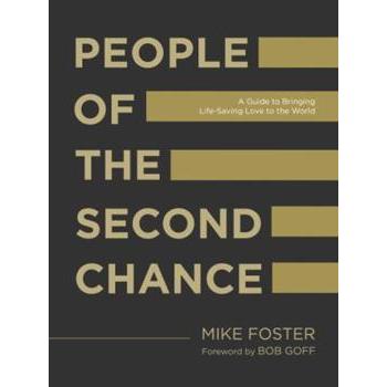 People Of The Second Chance