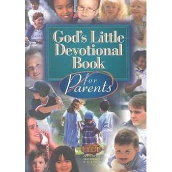 God's Little Devotional Book For Parents