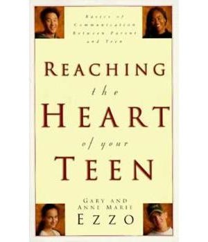 Reaching the Heart of your Teen
