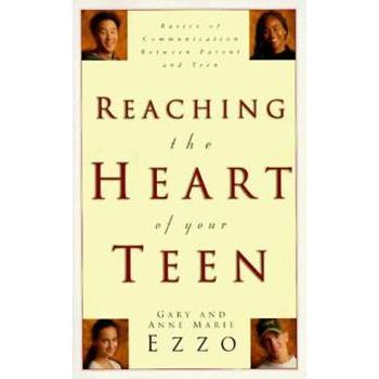 Reaching the Heart of your Teen