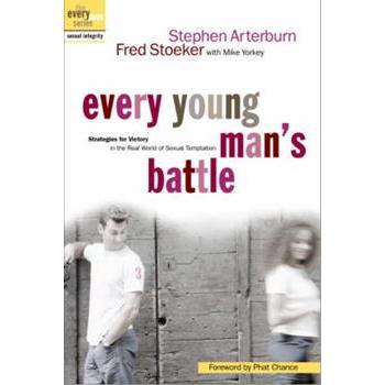 Every Young Man's Battle: Strategies for Victory in the Real World of Sexual Temptation