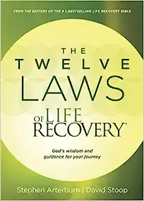 The Twelve Laws Of Life Recovery