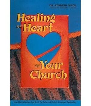 Healing The Heart Of Your Church