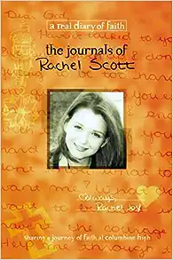 The Journals Of Rachel Scott