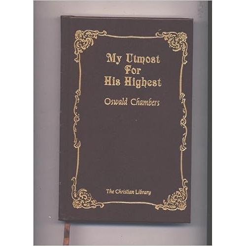 My Utmost for His Highest (Leather Bound)