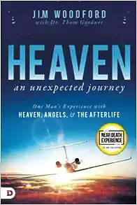 Heaven: An Unexpected Journey