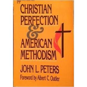 Christian Perfection & American Methodism