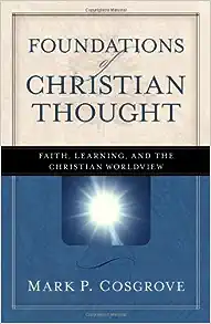 Foundations Of Christian Thought