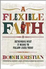 A Flexible Faith