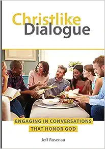 Christlike Dialogue
