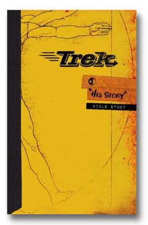 Trek: His Story Bible Study