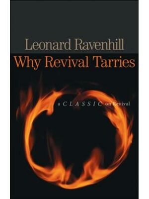 Why Revival Tarries