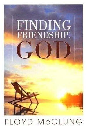 Finding Friendship with God