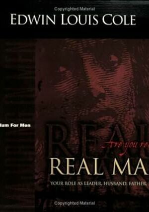 Real Man: The Curriculum for Men