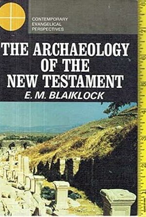 The Archaeology Of The New Testament