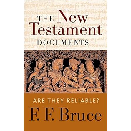 The New Testament Documents: Are They Reliable? photo The New Testament Documents: Are They Reliable?