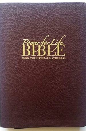 Power for Life Bible: From the Crystal Cathedral
