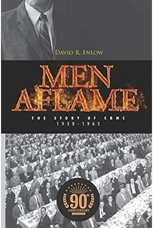 Men Aflame: the Story of Cbmc