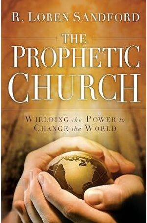 The Prophetic Church
