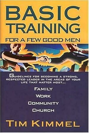 Basic Training: For a Few Good Men