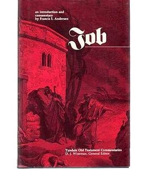 Job: An Introduction and Commentary (Tyndale Old Testament Commentaries)