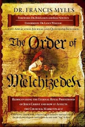 The Order of Melchizedek