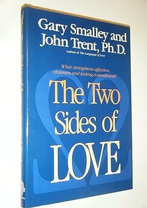 The Two Sides of Love: What Strengthens Affection, Closeness and Lasting Commitment?