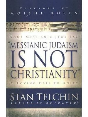 Some Messianic Jews Say: Messianic Judaism is Not Christianity