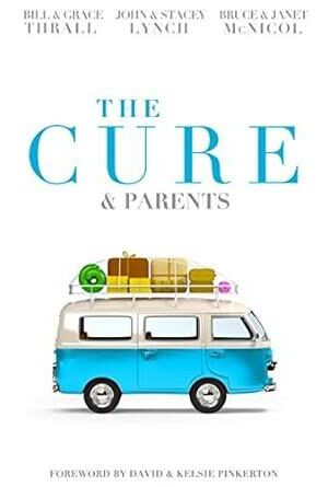 The Cure and Parents
