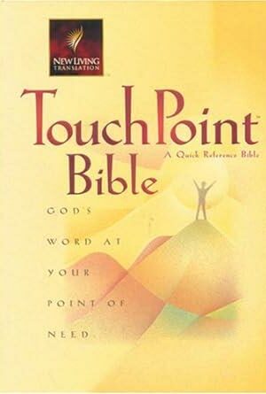 Touchpoint Bible: God's Word at Your Point of View (New Living Translation)