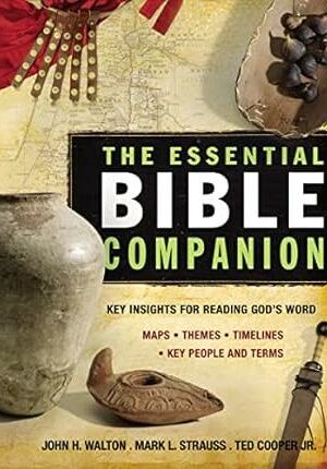 The Essential Bible Companion: Key Insights for Reading God's Word