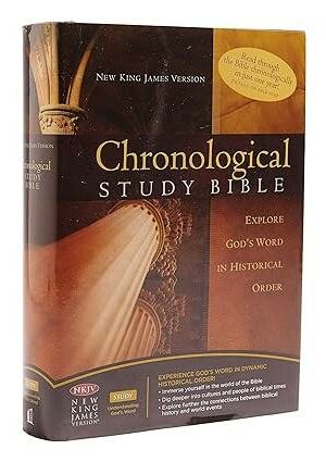 The Chronological Study Bible: New King James Version